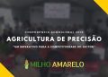 Conferência AGRICULTURA DE PRECISÃO – AgroGlobal 2018