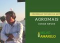 Conversas “Estado da Arte” – AGROMAIS – Jorge Neves